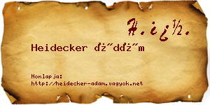 Heidecker Ádám névjegykártya